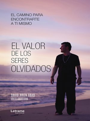 cover image of El valor de los seres olvidados